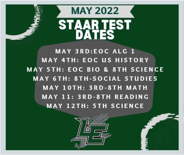 May STAAR Testing Dates Leonard Shanklin Elementary School